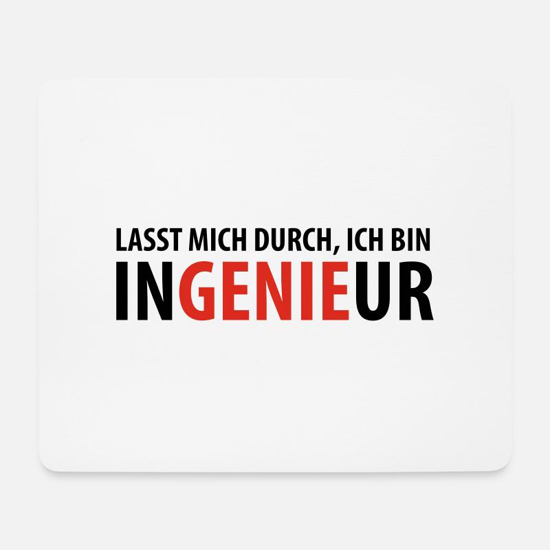 Lasst mich durch, ich bin Ingenieur - Mousepad (Querformat) - Weiß