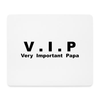 Very Important Papa - V.I.P - Tapis de souris (format paysage) - blanc - Devant