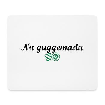 Nu guggemada - Mousepad (Querformat) - Weiß - Vorne