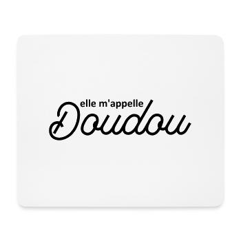 She calls me doudou - Mouse Pad (horizontal) - white - Front