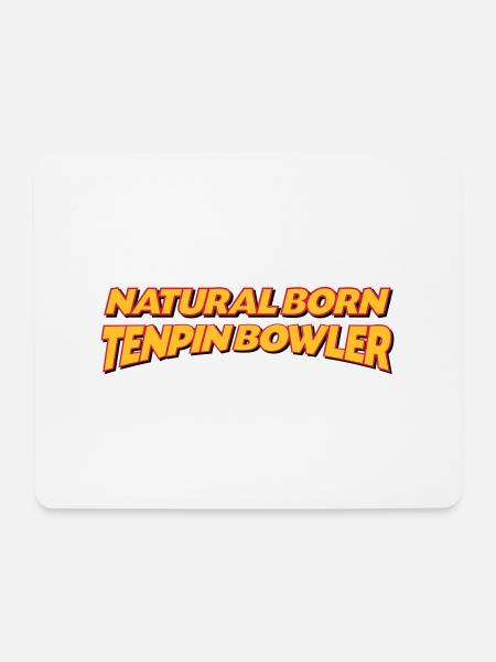 Natural born tenpin bowler 3col - Mouse Pad (horizontal) - white