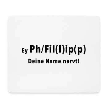 Philipp - Philip - Filip - Phillipp - Phillip, wie - Mousepad (Querformat) - Weiß - Vorne