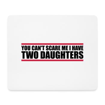 I have two daughters - Mouse Pad (horizontal) - white - Front