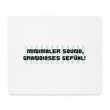 Minimaler sound grandioses gefühl - Mousepad (Querformat) - Weiß - Vorne