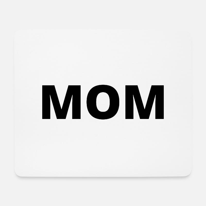 Mom - Mousepad (Querformat) - Weiß