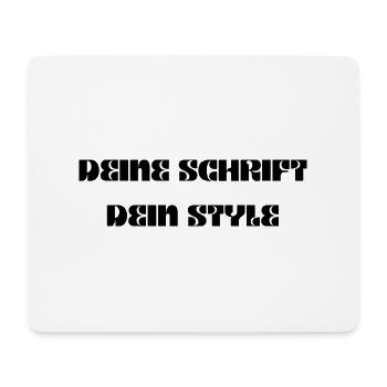 Deine Schrift, dein Style - Mousepad (Querformat) - Weiß - Vorne