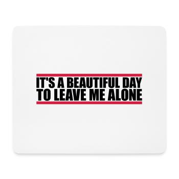 leave me alone day - Mousepad (Querformat) - Weiß - Vorne