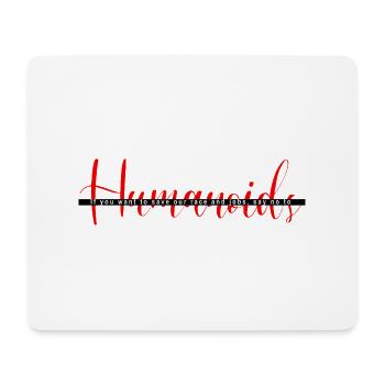 Humanoïde - Tapis de souris (format paysage) - blanc - Devant