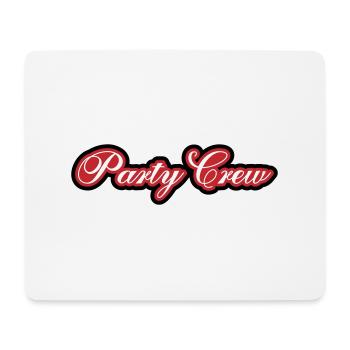 Party Crew - Mousepad (Querformat) - Weiß - Vorne