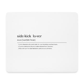 Sidekick Lover - Mousepad (Querformat) - Weiß - Vorne