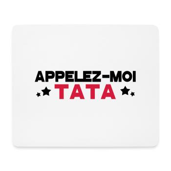 appelez moi tata - Tapis de souris (format paysage) - blanc - Devant