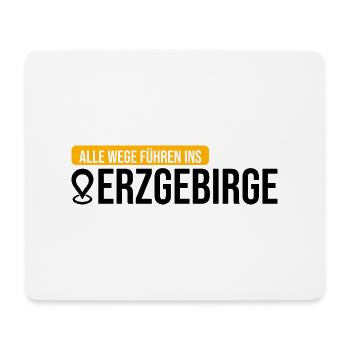 Erzgebirge alle wege Heimat - Mousepad (Querformat) - Weiß - Vorne