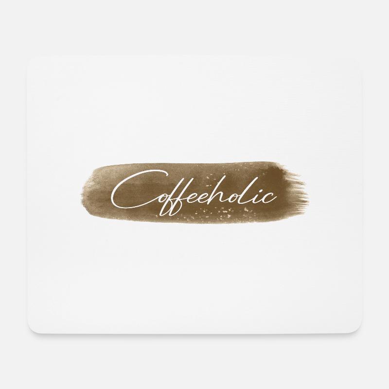 Coffeeholic - Mousepad (Querformat) - Weiß