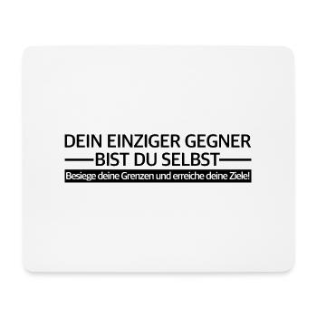 Dein einziger Gegner bist du selbst | Fitness - Mousepad (Querformat) - Weiß - Vorne