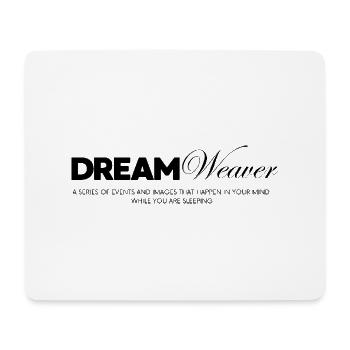 Dream Weaver - Mouse Pad (horizontal) - white - Front
