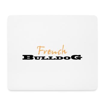 French Bulldog Logo - Mousepad (Querformat) - Weiß - Vorne