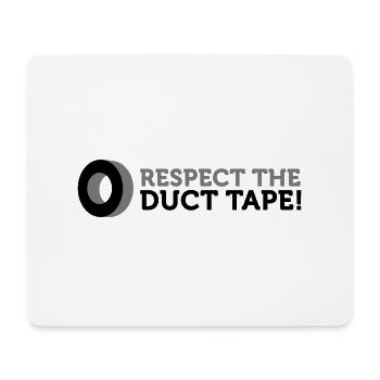 Respektiere das Panzerband! - Mousepad (Querformat) - Weiß - Vorne