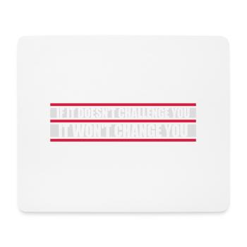 Workout Fitness Motivation Quote - Mouse Pad (horizontal) - white - Front