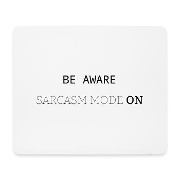 Sarkasmus-Modus EIN - Mousepad (Querformat) - Weiß - Vorne