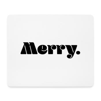 Merry. - Mouse Pad (horizontal) - white - Front
