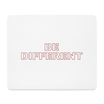 be different - Mouse Pad (horizontal) - white - Front