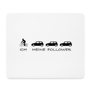 Ich und meine Follower | Fahrrad, E-Bike, Sport - Mousepad (Querformat) - Weiß - Vorne
