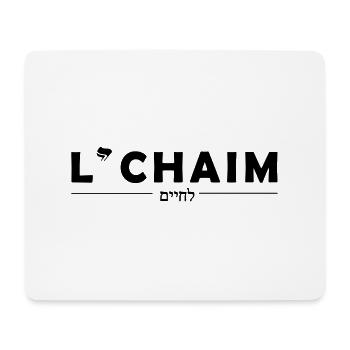 L’chaïm, à la vie - Tapis de souris (format paysage) - blanc - Devant