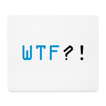 wtf - Mousepad (Querformat) - Weiß - Vorne
