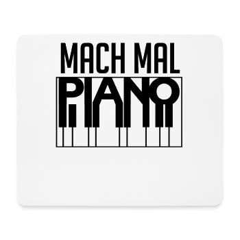 Faire du piano pour la 1000ème fois mais mieux - Tapis de souris (format paysage) - blanc - Devant