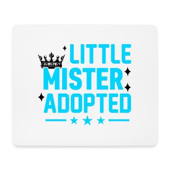 Little Mister Adopted Crown Stars First - Mouse Pad (horizontal) - white - Front