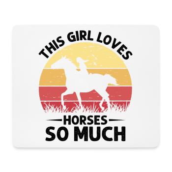 This girl loves horses so much Western culture - Mouse Pad (horizontal) - white - Front