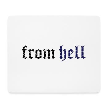 from hell_vec_2 en - Mouse Pad (horizontal) - white - Front