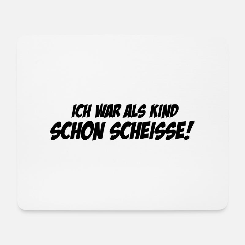 Als Kind als Kind schon Scheisse - Mousepad (Querformat) - Weiß