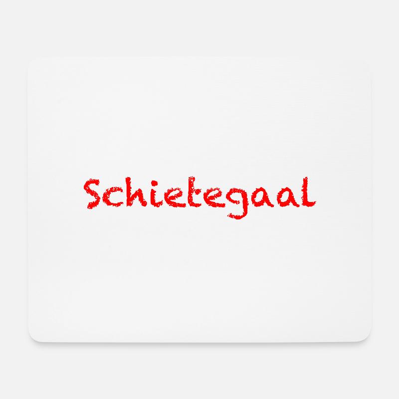 schietegaal Ostfrieslandsprüche Plattdeutsch - Mousepad (Querformat) - Weiß