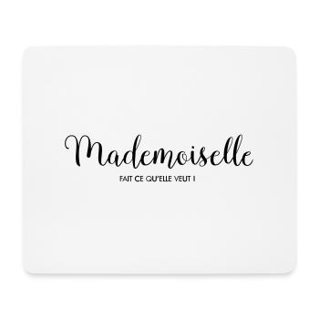 Mademoiselle Fait Ce Qu'Elle Veut - Tapis de souris (format paysage) - blanc - Devant