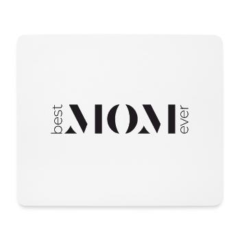 Best Mom Ever - Mousepad (Querformat) - Weiß - Vorne