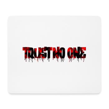 Vertraue niemandem Inspirierende Liebe Motivation Vibes - Mousepad (Querformat) - Weiß - Vorne