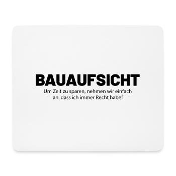 Bauaufsicht - Mousepad (Querformat) - Weiß - Vorne