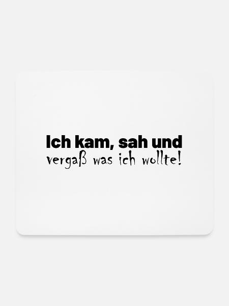 Vergesslichkeit Spruch - Mousepad (Querformat) - Weiß