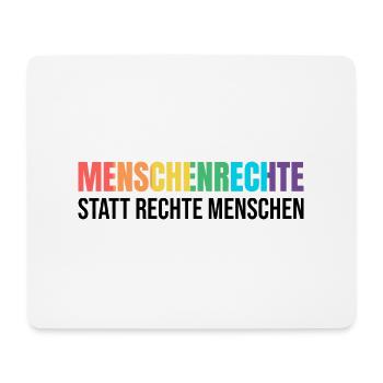 Menschenrechte statt rechte Menschen gegen rechts - Mousepad (Querformat) - Weiß - Vorne