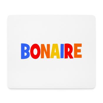 Bonaire colorful Lettering - Dutrch Caribbean - Mouse Pad (horizontal) - white - Front