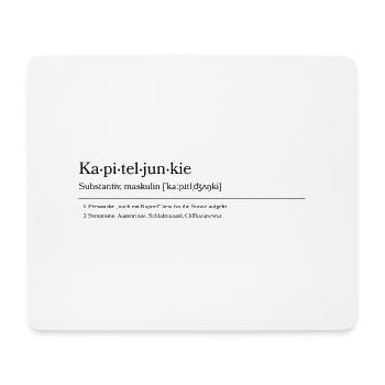 Kapiteljunkie - Mousepad (Querformat) - Weiß - Vorne
