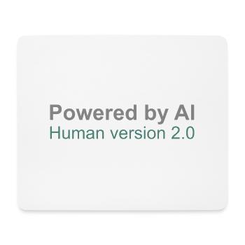 Powered by AI: Human version 2.0 - Mouse Pad (horizontal) - white - Front