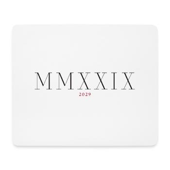 Roman Numeral Year of Birth Made in 2029 - Mouse Pad (horizontal) - white - Front
