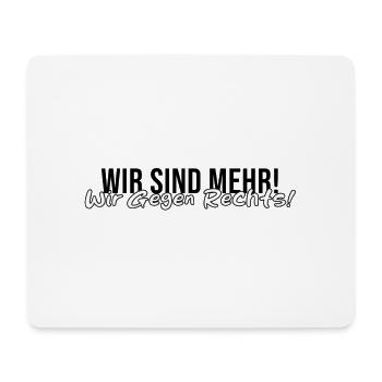 We are more! We against the right! - Against AfD - Mouse Pad (horizontal) - white - Front