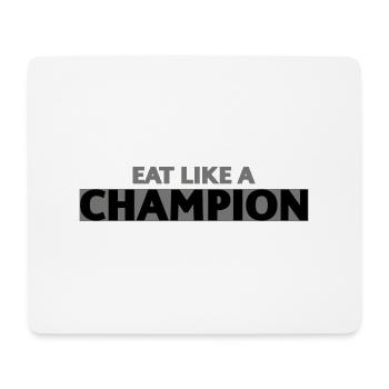 eat like a champion, fitness, body building, - Mousepad (Querformat) - Weiß - Vorne