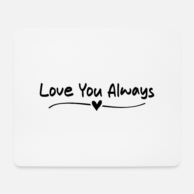 Liebe dich immer - Mousepad (Querformat) - Weiß
