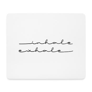 inhale exhale - Mousepad (Querformat) - Weiß - Vorne