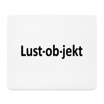 Lustobjekt -Version Rechtschreibung-schwarz - Mousepad (Querformat) - Weiß - Vorne