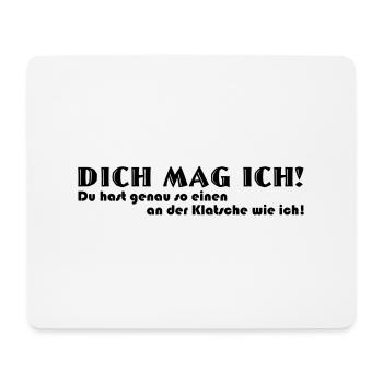 Dich mag ich - Mousepad (Querformat) - Weiß - Vorne